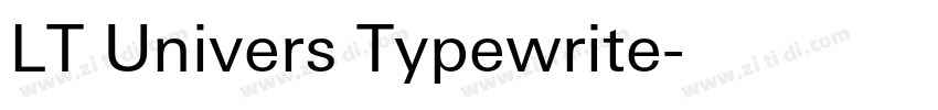 LT Univers Typewrite字体转换